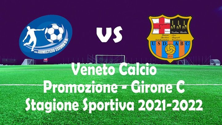 Armistizio Esedra Don Bosco 13 giornata Veneto Promozione girone C Stagione Sportiva 2021 2022