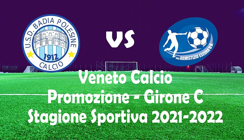 Armistizio Esedra Don Bosco 24 giornata Veneto Promozione girone C Stagione Sportiva 2021 2022