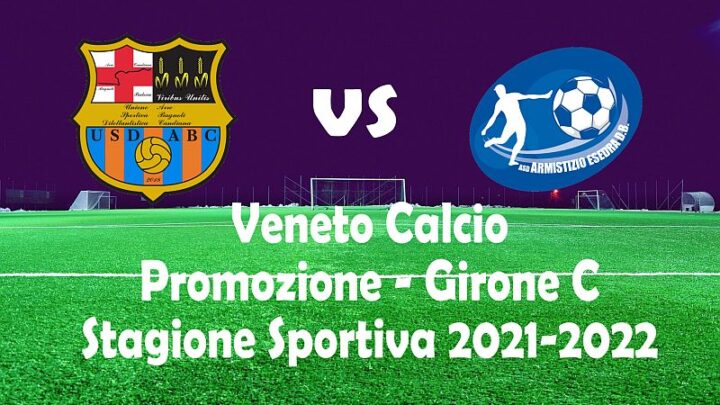 Armistizio Esedra Don Bosco 26 giornata Veneto Promozione girone C Stagione Sportiva 2021-2022