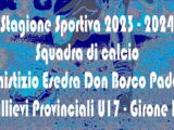 SS 2023 2024 Armistizio Esedra Don Bosco Padova Allievi Provinciali U17